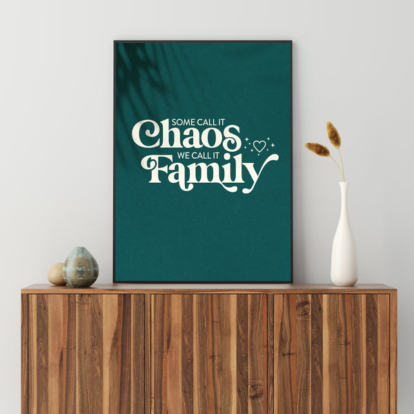 Chaos & Love Print