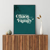 Chaos & Love Print